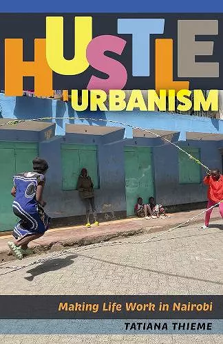 Hustle Urbanism cover