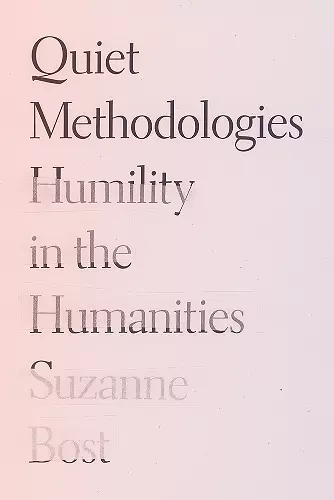 Quiet Methodologies cover