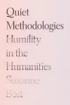 Quiet Methodologies cover