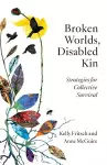 Broken Worlds, Disabled Kin cover
