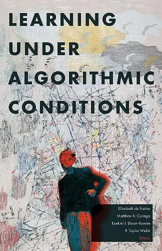 Learning Under Algorithmic Conditions cover