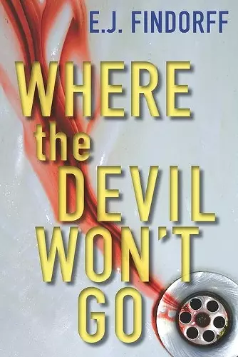 Where The Devil Won't Go cover