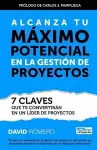 Alcanza Tu Maximo Potencial en la Gestion de Proyectos cover