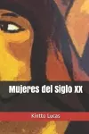 Mujeres del Siglo XX cover