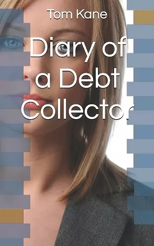 Diary of a Debt Collector cover