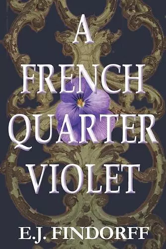 A French Quarter Violet cover