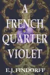 A French Quarter Violet cover