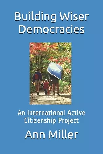 Building Wiser Democracies cover