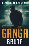 Ganga bruta cover