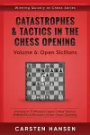 Catastrophes & Tactics in the Chess Opening - Volume 6 cover