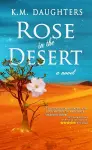 Rose in the Desert cover