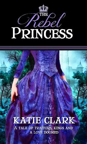 The Rebel Princess cover