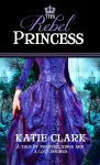 The Rebel Princess cover