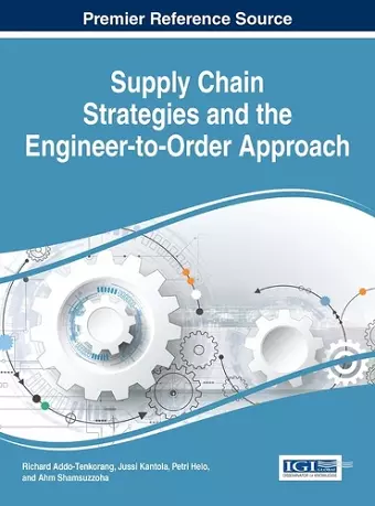 Supply Chain Strategies and the Engineer-to-Order Approach cover