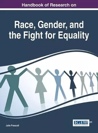 Handbook of Research on Race, Gender, and the Fight for Equality cover