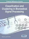 Classification and Clustering in Biomedical Signal Processing cover