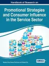Handbook of Research on Promotional Strategies and Consumer Influence in the Service Sector cover