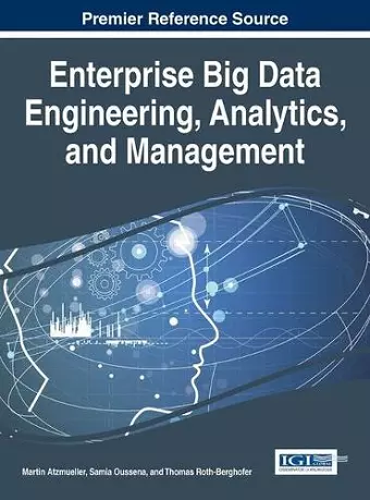 Enterprise Big Data Engineering, Analytics, and Management cover