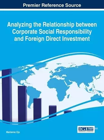 Analyzing the Relationship between Corporate Social Responsibility and Foreign Direct Investment cover