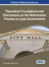 Theoretical Foundations and Discussions on the Reformation Process in Local Governments cover