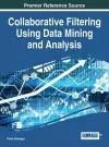 Collaborative Filtering Using Data Mining and Analysis cover