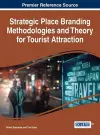 Strategic Place Branding Methodologies and Theory for Tourist Attraction cover