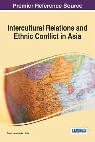 Intercultural Relations and Ethnic Conflict in Asia cover