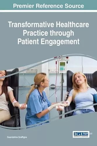 Transformative Healthcare Practice through Patient Engagement cover