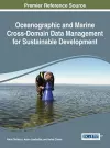 Oceanographic and Marine Cross-Domain Data Management for Sustainable Development cover