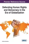 Defending Human Rights and Democracy in the Era of Globalization cover