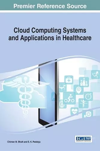 Cloud Computing Systems and Applications in Healthcare cover