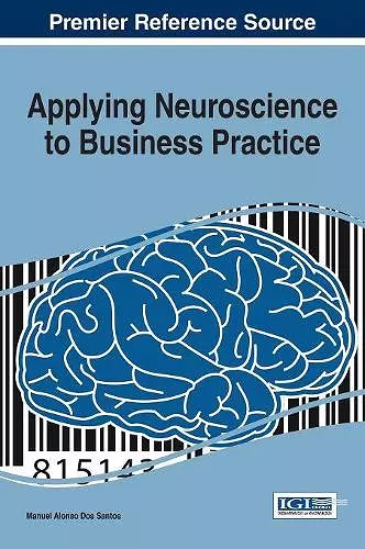 Applying Neuroscience to Business Practice cover