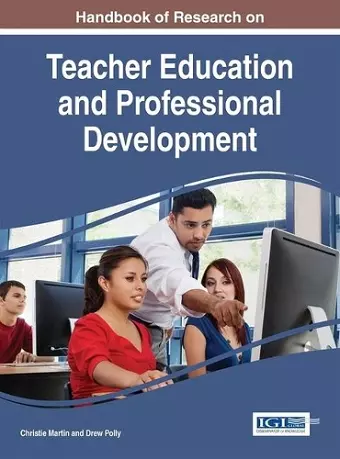 Handbook of Research on Teacher Education and Professional Development cover