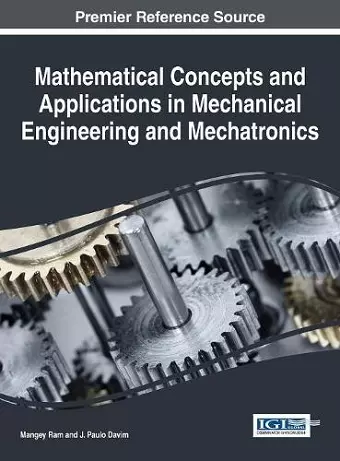Mathematical Concepts and Applications in Mechanical Engineering and Mechatronics cover
