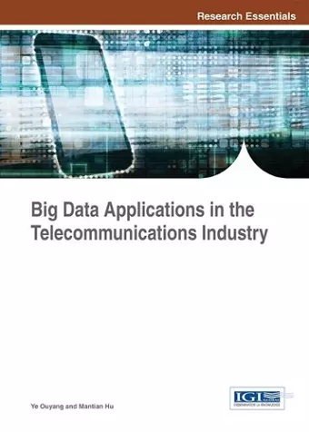 Big Data Applications in the Telecommunications Industry cover