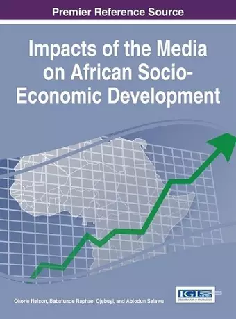 Impacts of the Media on African Socio-Economic Development cover