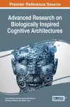 Advanced Research on Biologically Inspired Cognitive Architectures cover