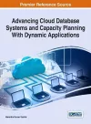 Advancing Cloud Database Systems and Capacity Planning with Dynamic Applications cover
