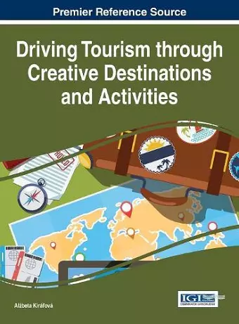 Driving Tourism through Creative Destinations and Activities cover