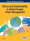 Ethics and Sustainability in Global Supply Chain Management cover