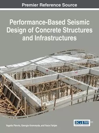 Performance-Based Seismic Design of Concrete Structures and Infrastructures cover