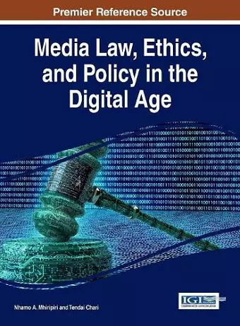 Media Law, Ethics, and Policy in the Digital Age cover