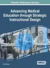 Advancing Medical Education Through Strategic Instructional Design cover