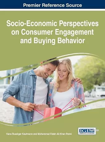 Socio-Economic Perspectives on Consumer Engagement and Buying Behavior cover