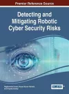Detecting and Mitigating Robotic Cyber Security Risks cover