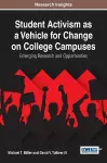 Student Activism as a Vehicle for Change on College Campuses cover