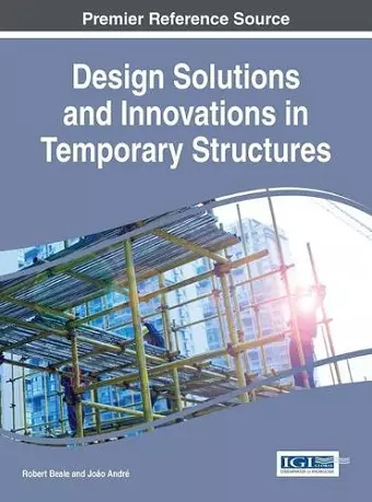 Design Solutions and Innovations in Temporary Structures cover