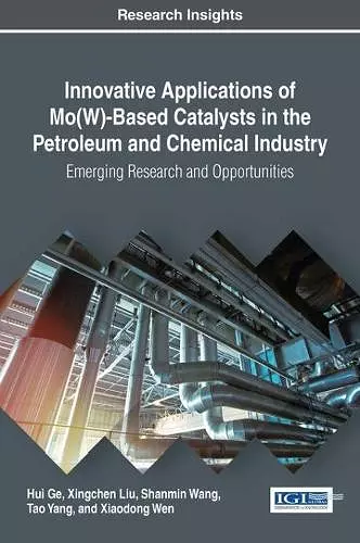 Innovative Applications of Mo(W)-Based Catalysts in the Petroleum and Chemical Industry cover