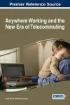 Anywhere Working and the New Era of Telecommuting cover