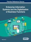 Enterprise Information Systems and the Digitalization of Business Functions cover